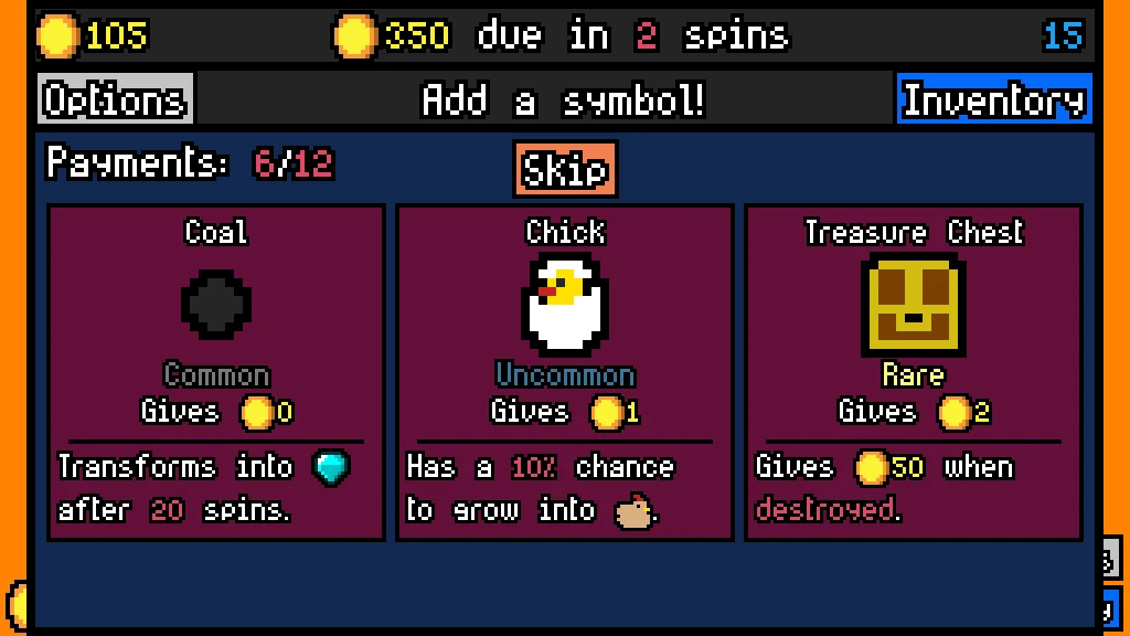 Official Luck be a Landlord screenshot offering Coal, Chick and Treasure Chest symbols beside the Skip button.